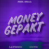 Money Gepakt (Explicit) - Lavinnio&Della&Scovic