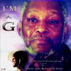 I'm a G - Jacob word Richardson&Illy&Pastor John Richardson Senior