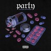 Party (Explicit) - Yung Gwopp