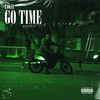 Go Time Freestyle (Explicit) - LOKEE