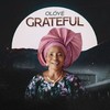 Grateful - Oloyé