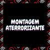 Montagem Aterrorizante (Explicit) - DJ PEDRO WALKER&Love Fluxos&Mc Maysa Abusada&MC GALAXIA&MC Jhey&Mc Thayanne