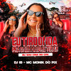 EU TIRO ONDA PRA ONDA NÃO ME TIRAR (Explicit) - PROD LB&MC MONIK DO PIX