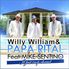 il fait trop chaud (Radio Edit) - Willy William&Papa Rital&Mike Sentino