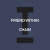 Chain - Friend Within