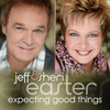 I Know I Love You (Expecting Good Things Album Version) - Jeff & Sheri Easter