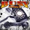 BUSY (Explicit) - Crazy8 The Snap Case