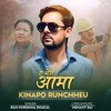 Kinapo Runchheu - Ram Krishna Dhakal&Hemant Rai