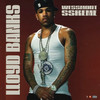 Lloyd Banks (Explicit) - WeSSmont SSkeme