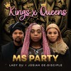 Kings X Queens (Original) - Ms Party&Lady Du&Josiah De Disciple