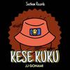 Kese Kuku (Explicit) - Jj Gonami