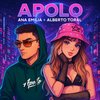 Apolo - Ana Emilia&Alberto Toral&Ozarus