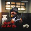 Onye Ji Ego - Patient Dawg