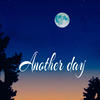Another day (feat. éric Giband) - Exalted&Eric GIBAND