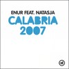 Calabria 2007 (Acapella) - Enur&Natasja