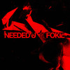 Needed U - Fokie