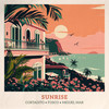 Sunrise - Cortadito&Fosco&Miguel Mar