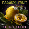 Passion Fruit - Eric Knight&Jeff Lorber