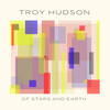 On Top of the World - Troy Hudson