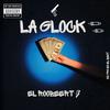 La Glock (feat. Mc Pro En El Beat) (Explicit) - El Roobeert&Mc Pro En El Beat
