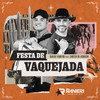 Festa de Vaquejada - Ranieri&Tarcísio Do Acordeon