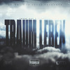 Traum Leben (Explicit) - Jayef Kay&Liam54er