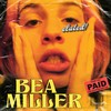 i never wanna die (Explicit) - Bea Miller
