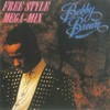 The Free Style Mega-Mix - Bobby Brown