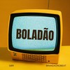 BOLADÃO (Explicit) - brandaonobeat&GBR