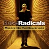 Murder on the Dancefloor (Cover) - New Radicals