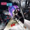 Known Better (feat. ST Spittin) (Explicit) - Dj Tnt&ST Spittin