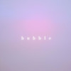 bubble - Surrender