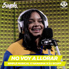 NO VOY A LLORAR - Simple Musical&HANASHA&DJ Scuff