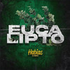 Eucalipto (Original Mix) - DJ Habias
