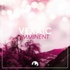 Imminent (Original Mix) - Vexaic