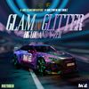 Glam & Glitter - Big Lou&Y-Zer