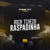 Roça Tcheca Raspadinha (Explicit) - DJ Bokinha&WR Original&Mc Gseis
