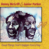 Good Things Don't Happen Ev’ry Day (2024 Remastered Version) - Jimmy McGriff&Junior Parker