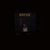 Noche (Explicit) - Prodige