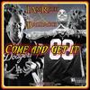 Come And Get It (feat. Baldacci) (Explicit) - IAMRICH&Baldacci