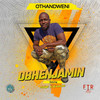 Othandweni - Obhenjamin&Dj Gukwa&Mhligo