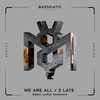 We Are All - Laroz&BEMET&SANDHAUS