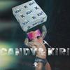 Candy et Kiri (Explicit) - $criNef