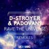Rave The Universe (Mark Ruzz Remix) - Padovan9&D-Stroyer