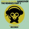 Hangover (Dave Cortex Remix) - Mitch de Klein