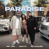 Paradise - Fat Joe&Anitta&DJ Khaled