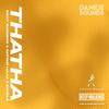 THATHA (feat. Nicky Summers, Captain Lulaz & Nqobilé) - Dankie Sounds&Nicky Summers&Captain Lulaz&Nqobile