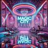 Magic City (SPED UP) - WAVVY