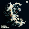 Stereotype - Rueben&Tyr Kohout&flowanastasia