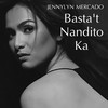 Basta't Nandito Ka - Jennylyn Mercado